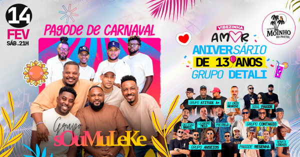 Imagem do evento Vibezinha amor - Aniversário Gp. Detali - Com Grupo Sou Mulek