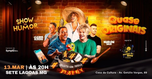 Imagem do evento QUASE ORIGINAIS - SETE LAGOAS