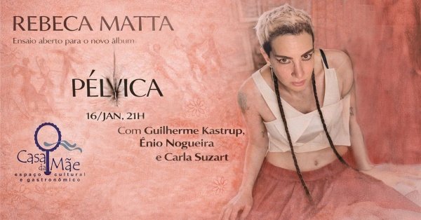 Imagem do evento REBECA MATTA NO SHOW PÉLVICA