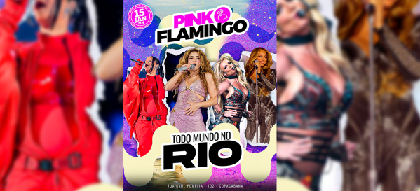 Imagem do evento Pink Flamingo| Todo Mundo no Rio |Quinta , 15 de Janeiro 21h 