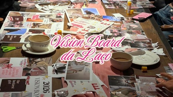 Imagem do evento Oficina de Vision Board da Laço Club