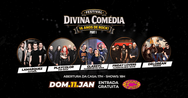 Imagem do evento Festival Divina Comédia - 16 anos de ROCK -  Entrada gratuita