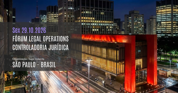 Imagem do evento FÓRUM NACIONAL DE LEGAL OPERATIONS E CONTROLADORIA JURÍDICA