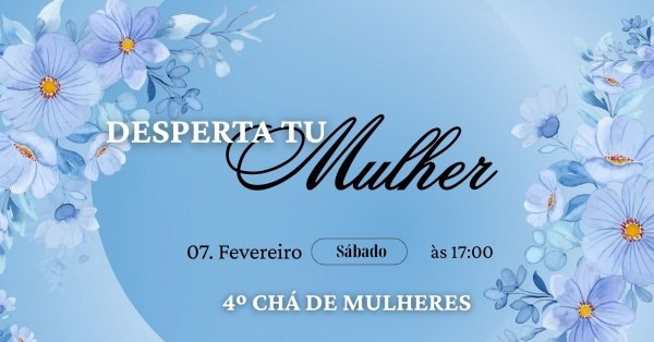 Imagem do evento 4º Chá de Mulheres