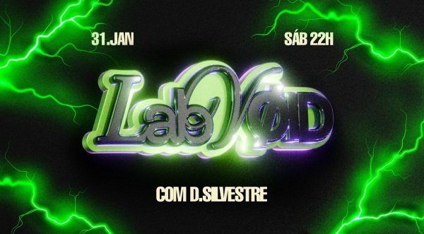 Imagem do evento LABVØID COM D.SILVESTRE | SÁBADO | 31/01