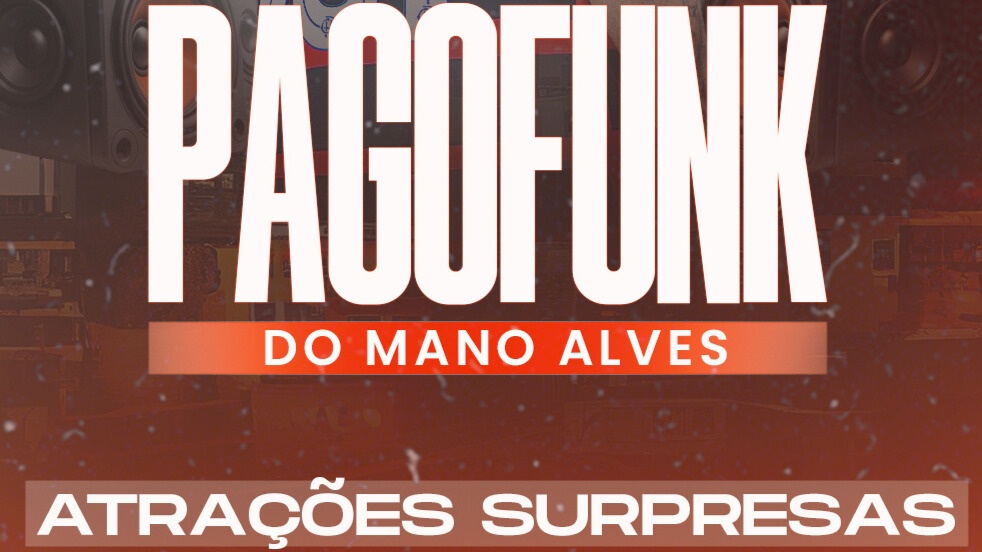 PAGOFUNK DO MANO ALVES 07/02 - Porto Alegre, RS