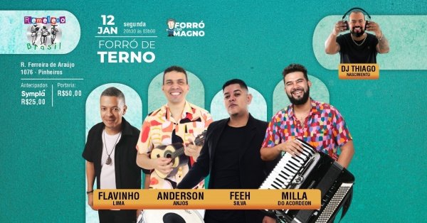 Imagem do evento FORRÓ DE TERNO  - MILLA DO ACORDEON, FLAVINHO LIMA , FEEH SILVA, ANDERSON E THIAGO NASCIMENTO