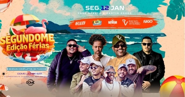 Imagem do evento SEGUNDOME | EDIÇÃO DE FÉRIAS | SEGUNDA | 12/01 | 20 HRS