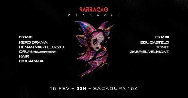 Imagem do evento SARRAÇÃO - CARNAVAL