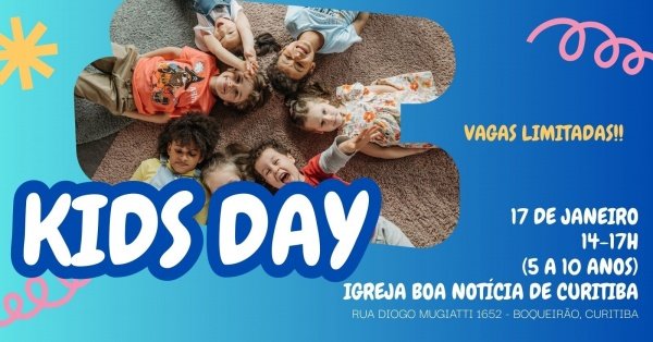 Imagem do evento KIDS DAY (Igreja Boa Notícia de Curitiba)