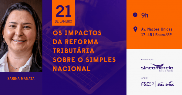 Imagem do evento Os Impactos da Reforma Tributária sobre o Simples Nacional