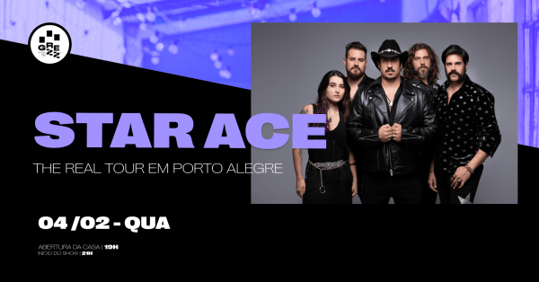 Imagem do evento STARACE  THE REAL TOUR | PORTO ALEGRE