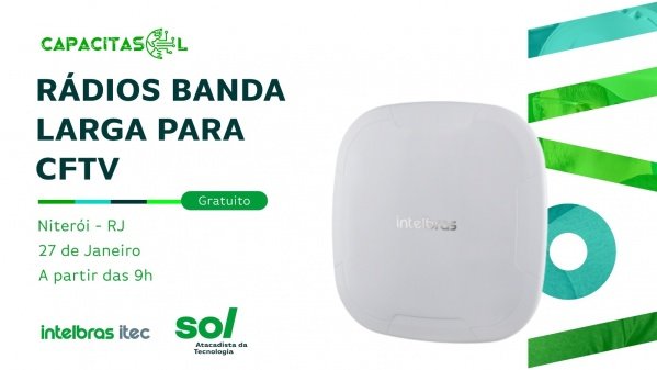 Imagem do evento Rádios Banda Larga Para CFTV -  Niterói RJ