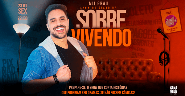 Imagem do evento SOBREVIVENDO - ALI GRAU / STAND UP COMEDY em CURITIBA 