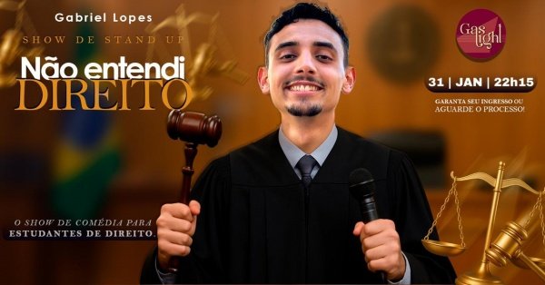 Imagem do evento NÃO ENTENDI DIREITO com GABRIEL LOPES / STAND UP COMEDY em CURITIBA