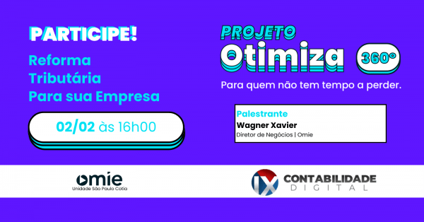 Imagem do evento OTIMIZA 360° IX CONTABILIDADE | REFORMA TRIBUTÁRIA | ONLINE
