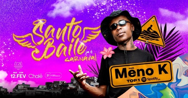 Imagem do evento SANTO BAILE COM MENO K | 12/02