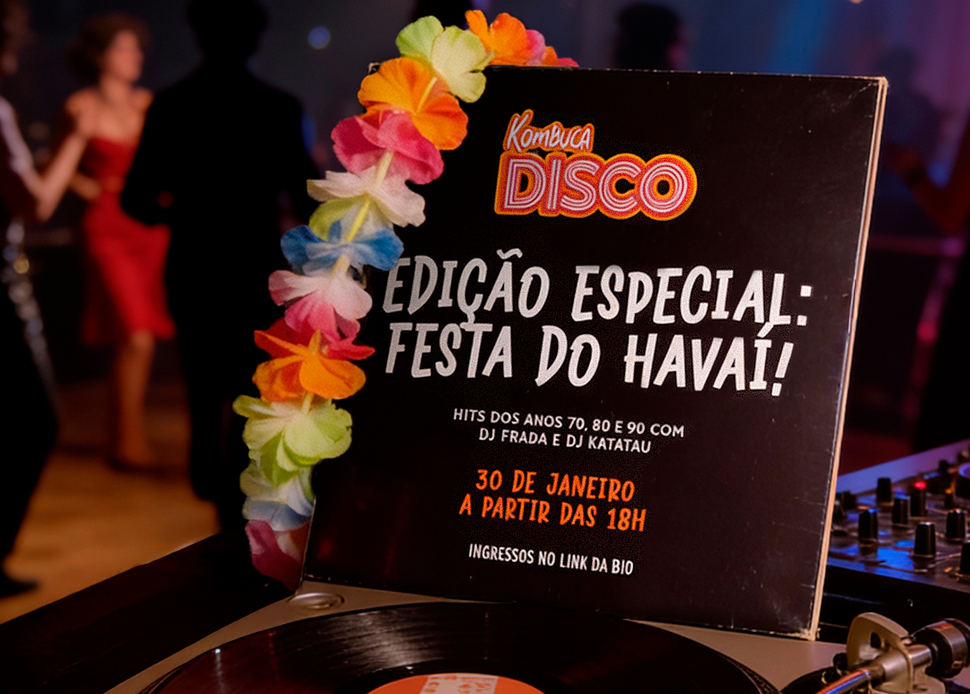 Kombuca Disco - Noite de Flashback  - Especial Festa do Havaí
