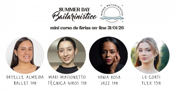 Imagem do evento SUMMER DAY BAILARINÍSTICO - 1a Edição