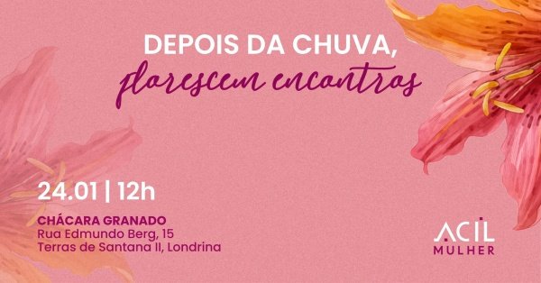 Imagem do evento Confra de boas-vindas ACIL Mulher 2026