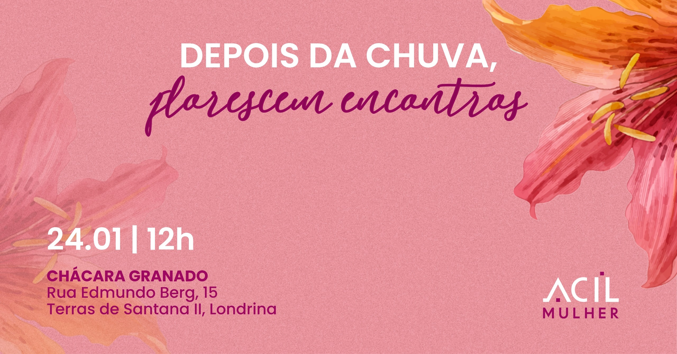 Confra de boas-vindas ACIL Mulher 2026 - Londrina, PR