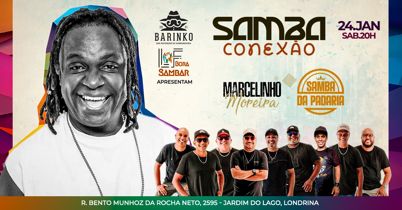 SAMBA CONEXÃO MARCELINHO MOREIRA + SAMBA DA PADARIA - Londrina, PR