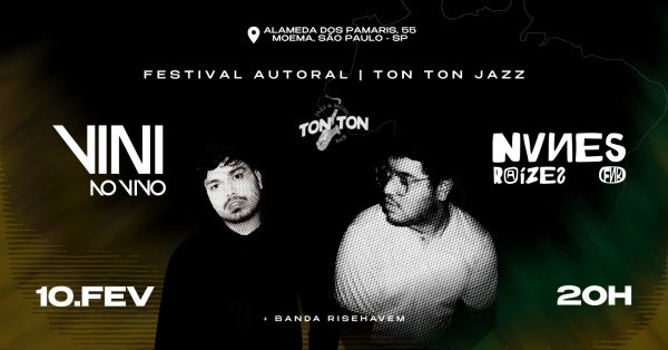 Imagem do evento PROJETO AUTORAL - TONTON JAZZ (NVNES E VINI)