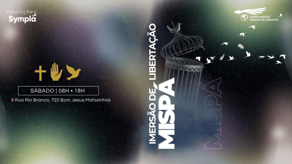 Imagem do evento Imersão Mispá de Libertação