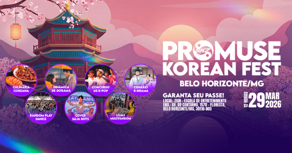 Imagem do evento PROMUSE KOREAN FEST - BELO HORIZONTE