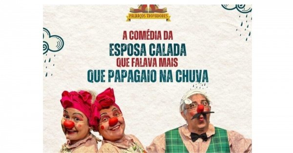 Imagem do evento A Comédia da Esposa Calada que falava mais que Papagaio na Chuva