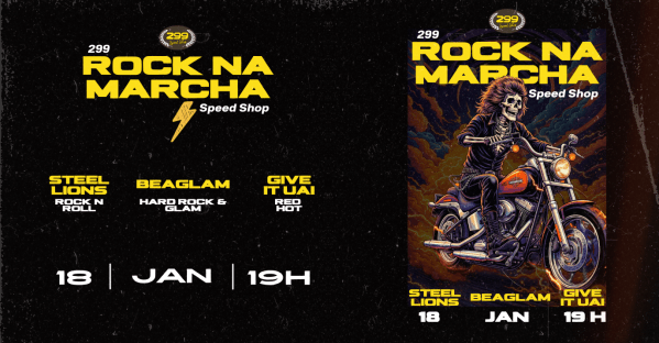 Imagem do evento ROCK NA MARCHA - 299 SpeedShop