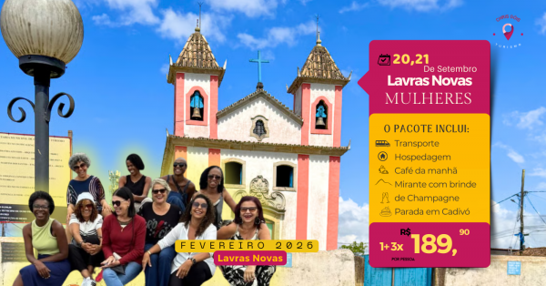 Imagem do evento Lavras Novas Hospedagem, entrada  R$189,90 + 3 x de R$ 189,90