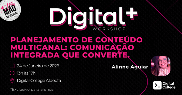 Imagem do evento Digital Plus | Planejamento de conteúdo multicanal | Sede Aldeota