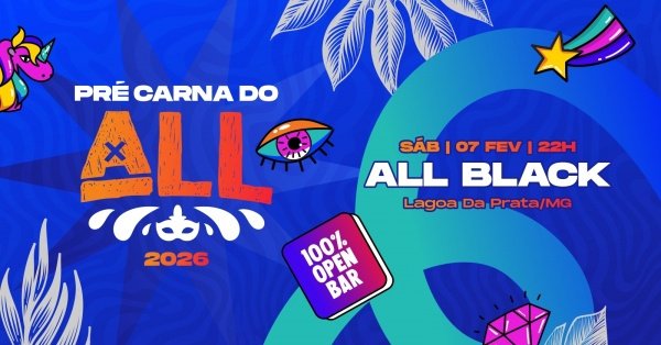 Imagem do evento PRÉ CARNA DO ALL 2026 | 100% OPEN BAR