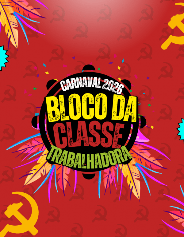 Imagem do evento Bloco da Classe Trabalhadora