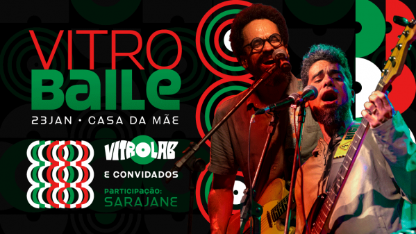 Imagem do evento VITROBAILE - Vitrolab