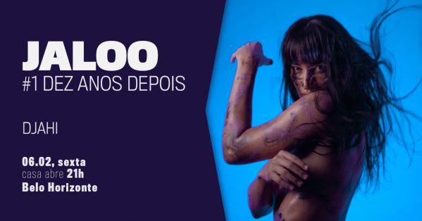 Imagem do evento JALOO#1 dez anos depois | DJAHI