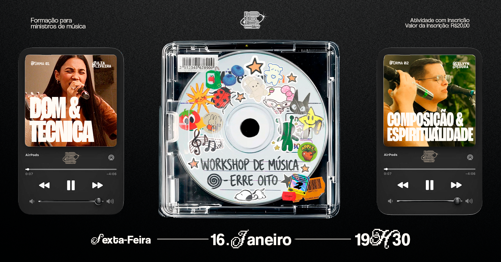 Imagem de Capa do Evento WORKSHOP PARA MÚSICOS - R8 FÉRIAS