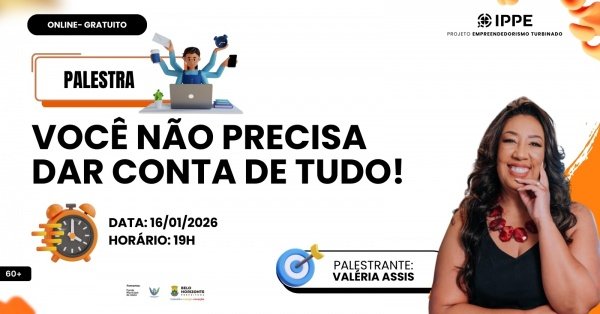 Imagem do evento Palestra: Você Não Precisa Dar Conta de Tudo!