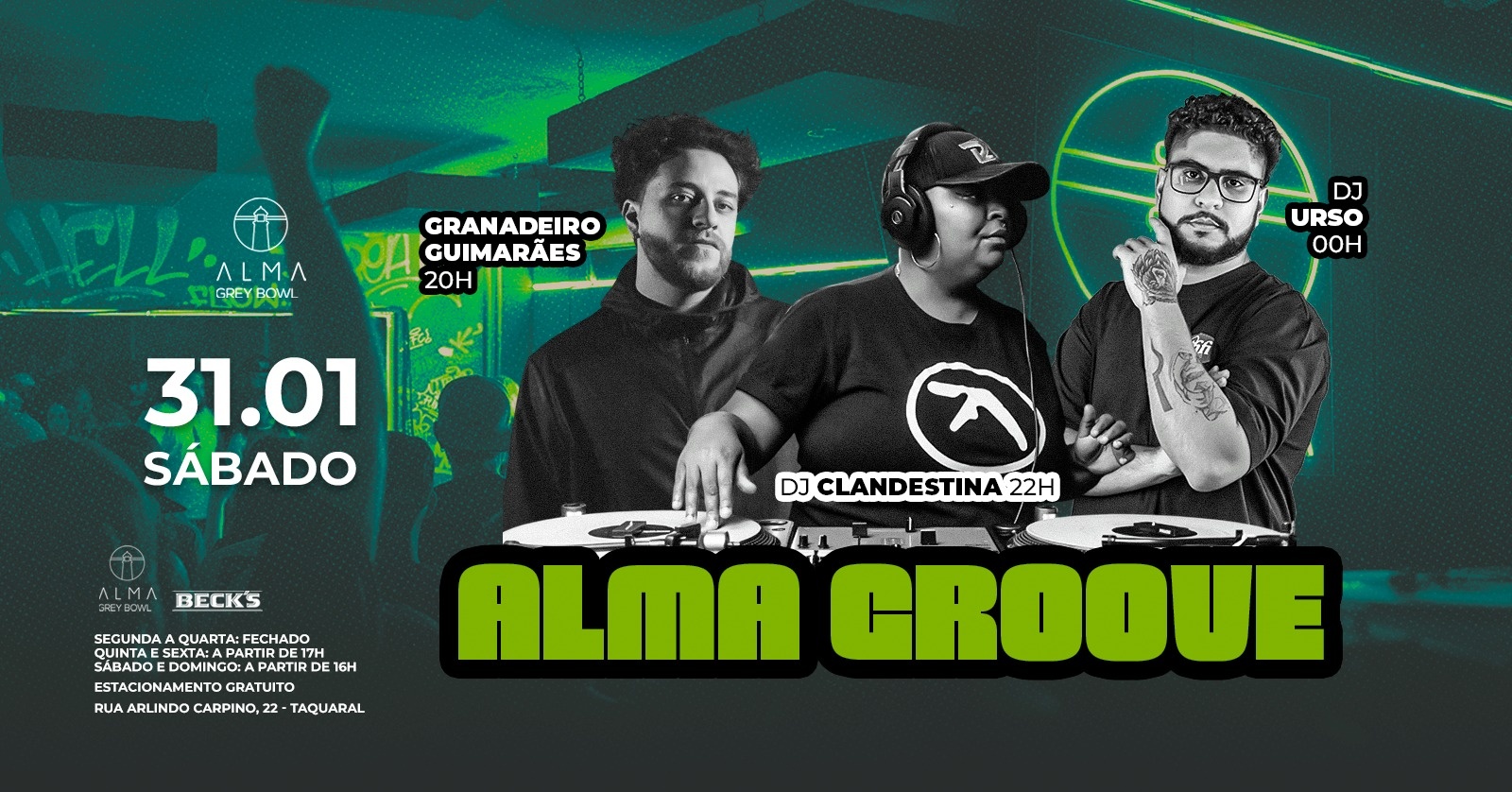 GRANADEIRO MAGALHÃES + DJ CLANDESTINA + DJ URSO NO ALMA GREY BOWL | 31.01 - Campinas, SP