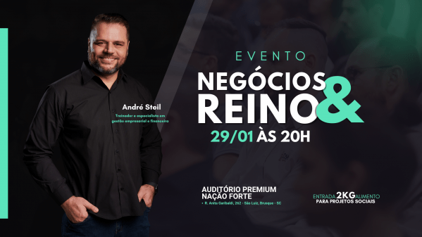 Imagem do evento NEGÓCIOS & REINO | 29/01/2026 às 20h Evento presencial em Brusque