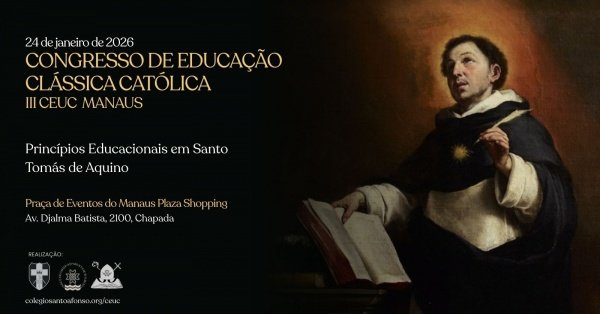 Imagem do evento III CEUC - Congresso de Educação Clássica Católica em Manaus