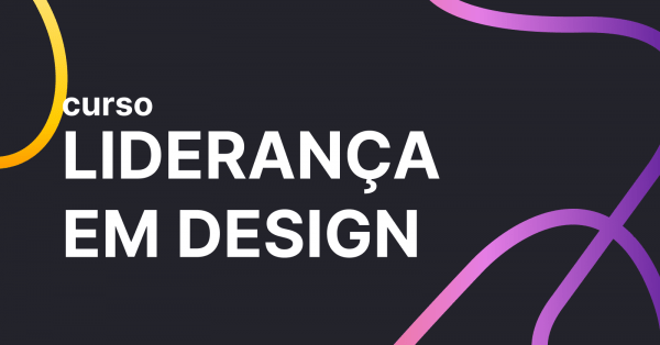 Imagem do evento Curso de Liderança em Design 10º edição
