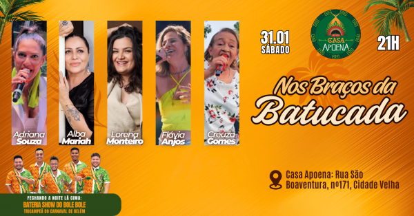 Imagem do evento NOS BRAÇOS DA BATUCADA - SAMBA NA CASA APOENA