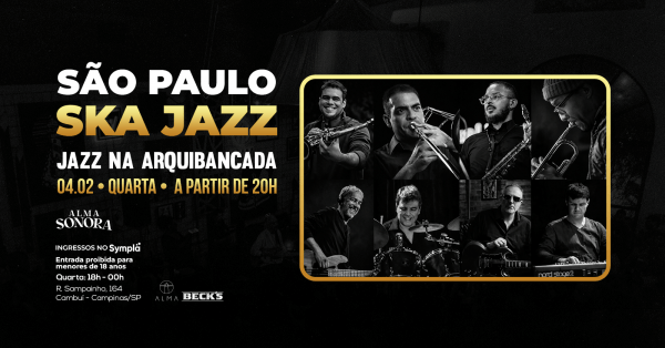 Imagem do evento SÃO PAULO SKA JAZZ NO ALMA CAMPINAS | 04.02