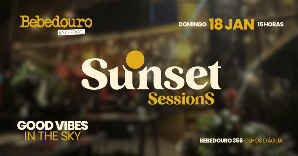 Imagem do evento 18/01 - BEBEDOURO 356 - SUNSET SESSIONS