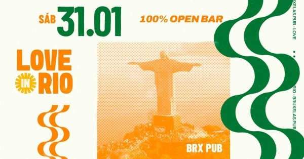 Imagem do evento LOVE IN RIO | OPEN BAR | BRUXELAS PUB