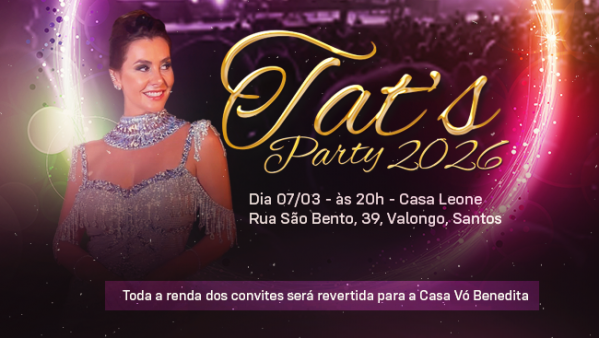 Imagem do evento TAT'S PARTY - em prol da Casa Vó Benedita