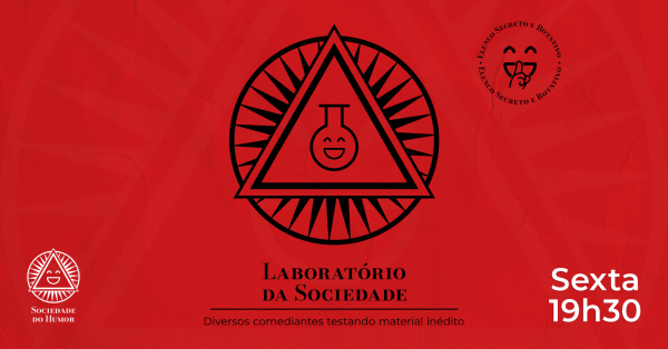 Imagem do evento [30/01 - 19h30] Laboratório da Sociedade | Diversos comediantes testando material inédito