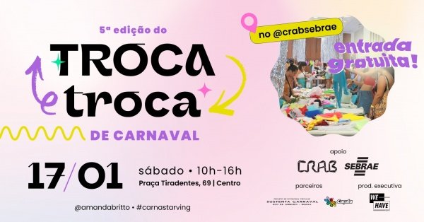 Imagem do evento 5ª edição do TROCA-TROCA de carnaval #CarnaStarving por @amandabritto!